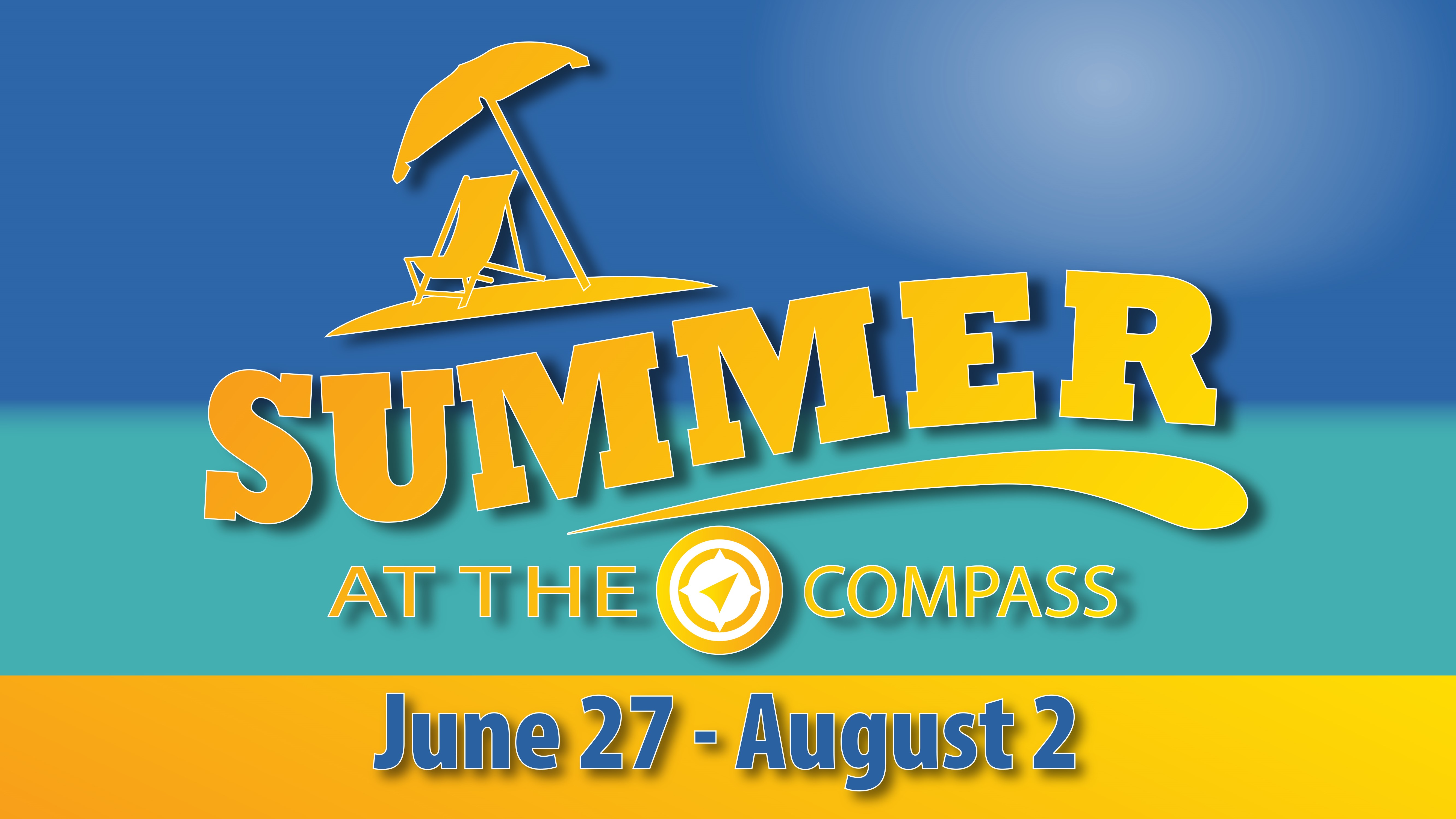 Summer at the Compass