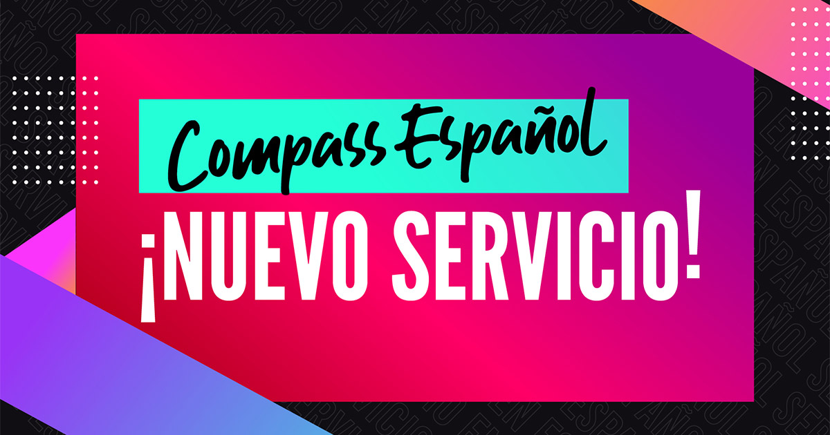 Compass Español ¡Nuevo Servicio! The Compass Church The Compass Church