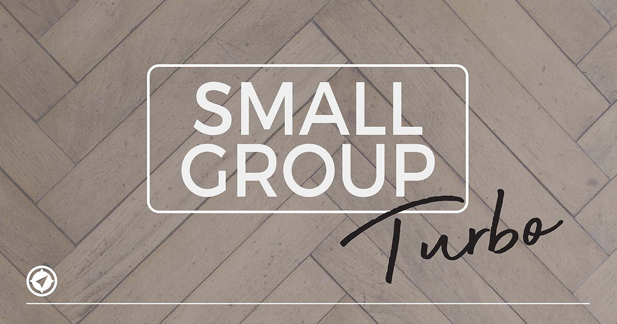 Turbo Small Group The Compass Church The Compass Church